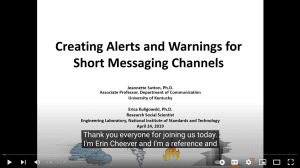 Click to watch: Creating alerts and warnings for short messaging channels