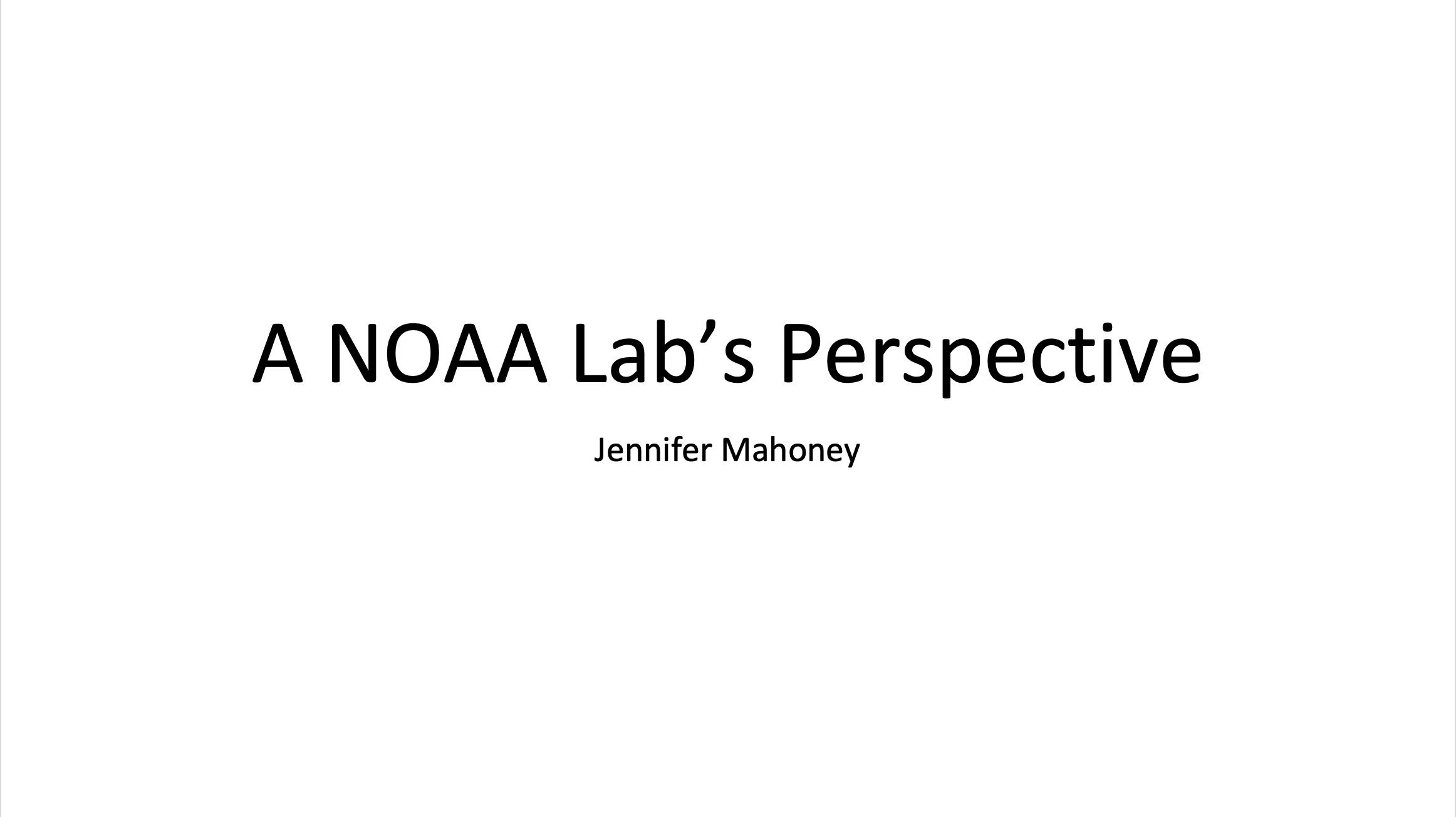 A NOAA Lab’s Perspective